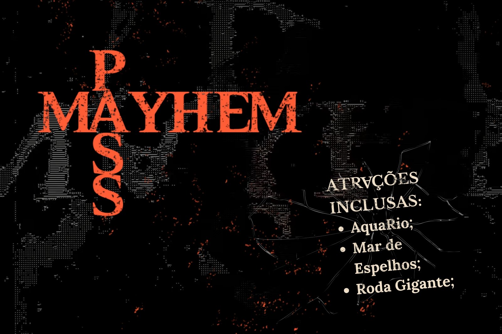 MAYHEM PASS